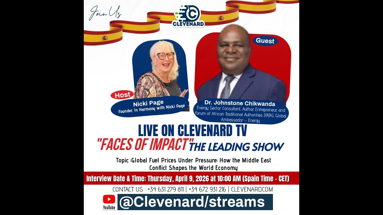 Dr. Johnstone Chikwanda,  Global Ambassador – Energy, Entrepreneur, Live Interview On Clevenard TV
