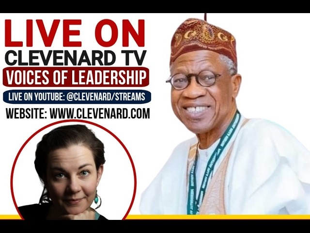 Alhaji Lai Mohammed, Live Interview On Clevenard TV
