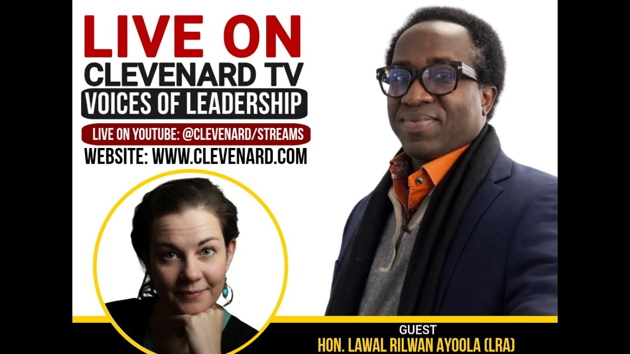 Hon. Lawal Rilwan Ayoola (LRA) , Live Interview On Clevenard TV