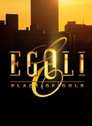 Egoli: Place of Gold